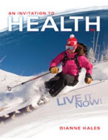 An Invitation to Health: Live It Now! Brief Edition