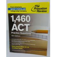 1,460 ACT Practice Qestions Furth Edition